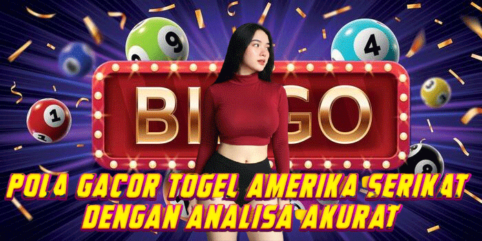 Pola Gacor Togel Amerika Serikat Dengan Analisa Akurat